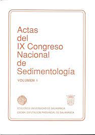 Imagen de portada del libro Actas del IX Congreso Nacional de Sedimentología