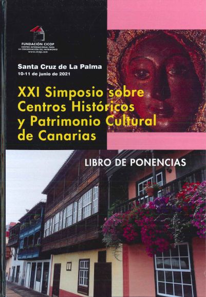 Imagen de portada del libro XXI Simposio sobre Centros Históricos y Patrimonio Cultural de Canarias