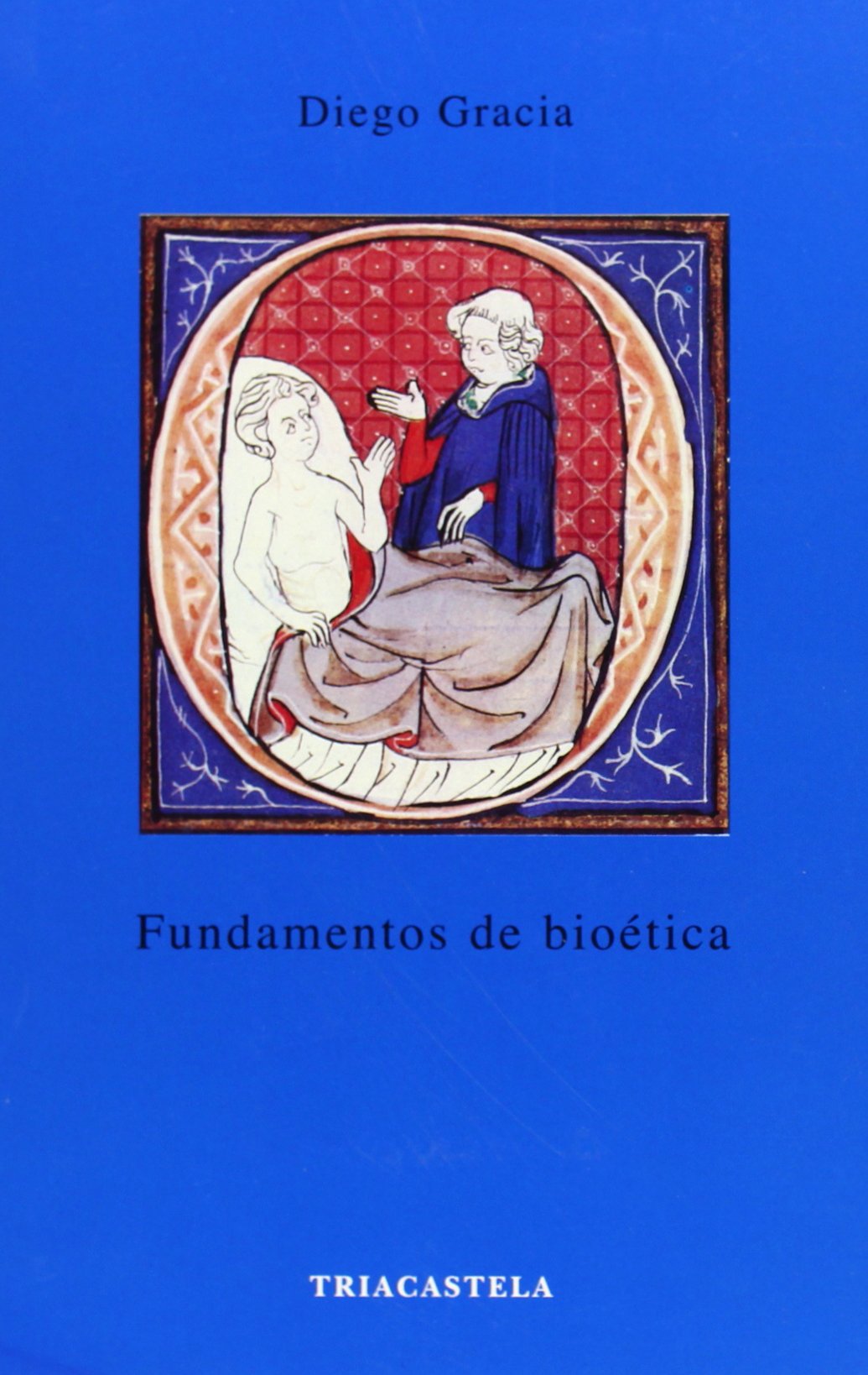 Imagen de portada del libro Fundamentos de bioética