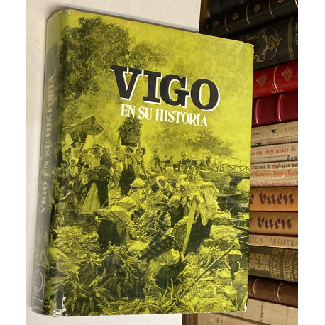Imagen de portada del libro Vigo en su historia