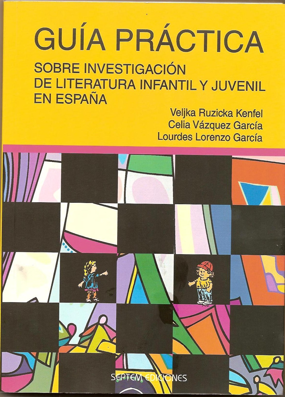 Imagen de portada del libro Guía práctica sobre investigación de literatura infantil y juvenil en España