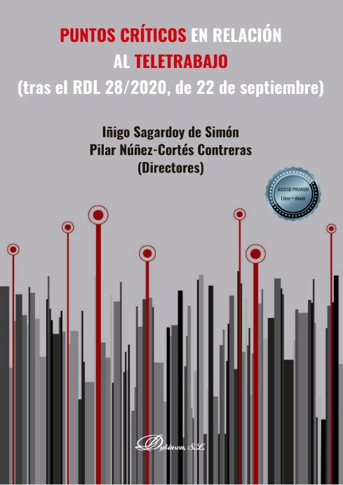 Imagen de portada del libro Puntos críticos en relación al teletrabajo (tras el RDL 28/2020, de 22 de septiembre)