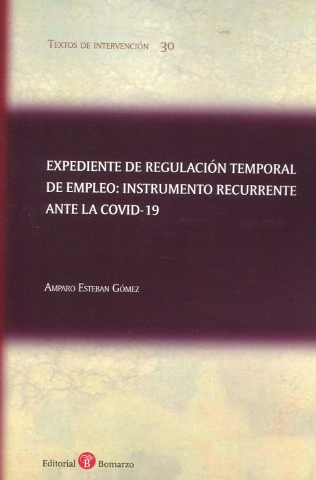 Imagen de portada del libro Expediente de regulación temporal de empleo: Instrumento recurrente ante la COVID-19