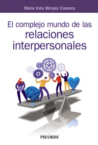 Imagen de portada del libro El complejo mundo de las relaciones interpersonales