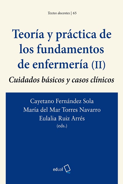 Imagen de portada del libro Teoría y práctica de los fundamentos de enfermería (II)