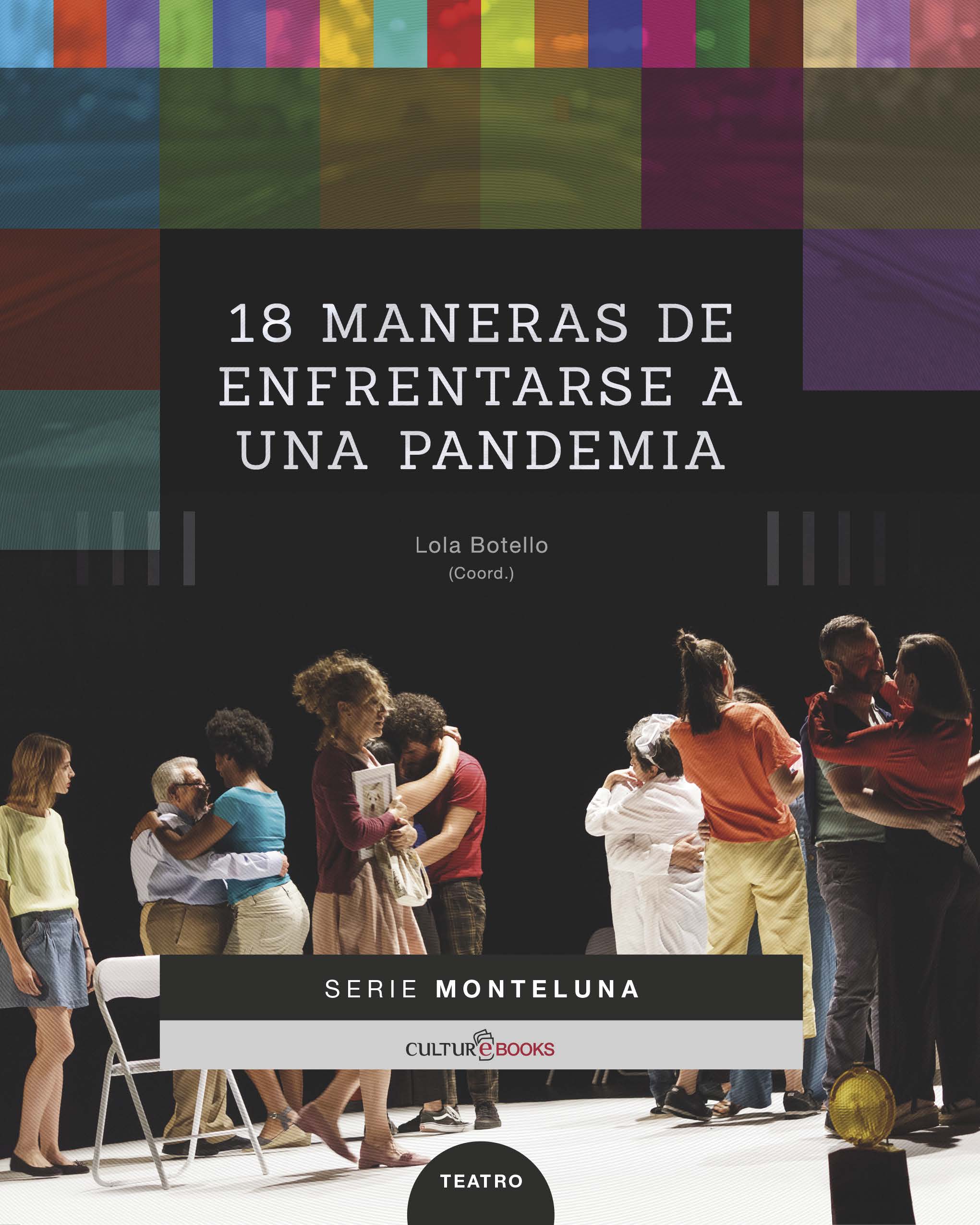 Imagen de portada del libro 18 maneras de enfrentarse a una pandemia