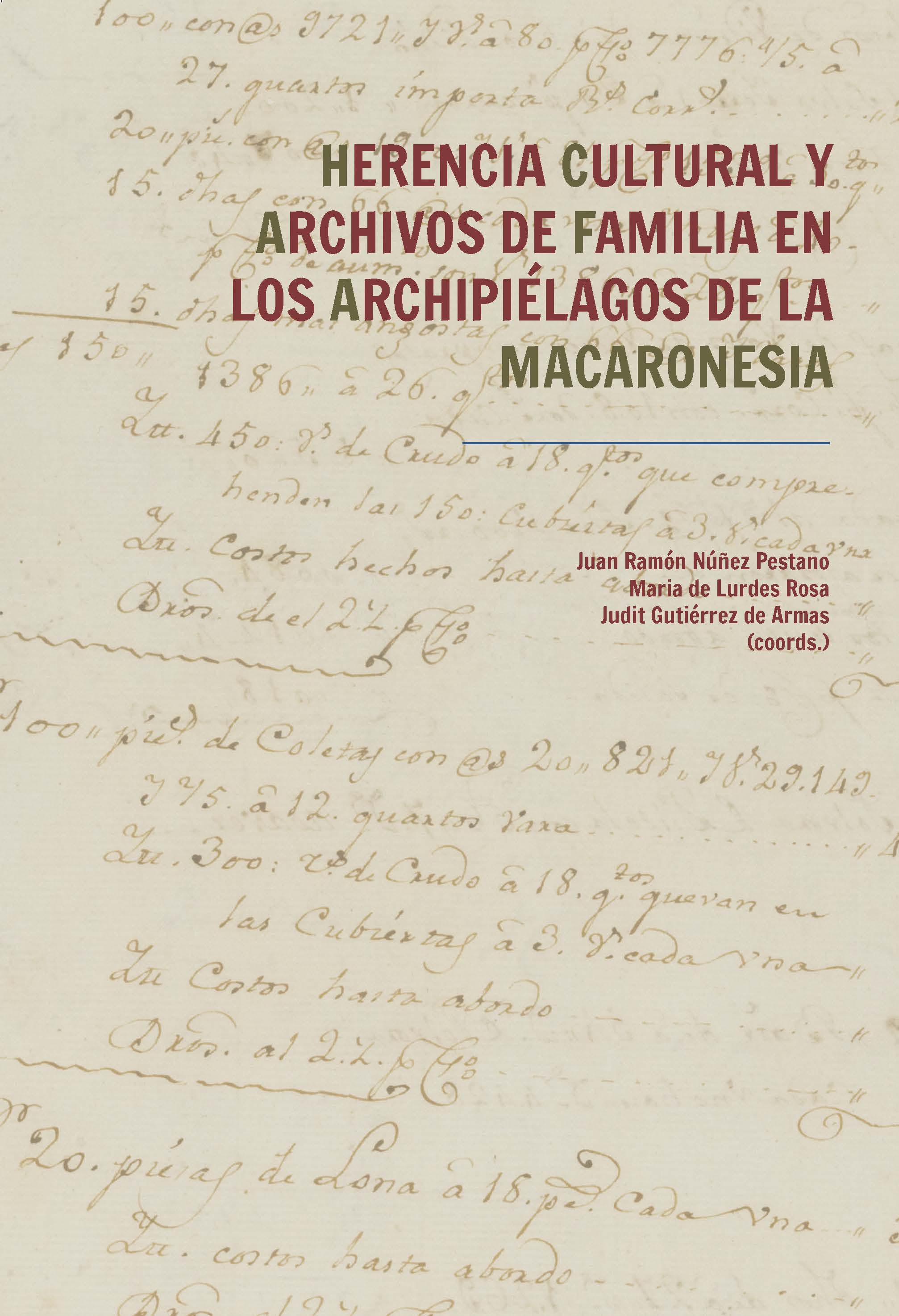Imagen de portada del libro Herencia cultural y archivos de familia en los archipiélagos de la Macaronesia