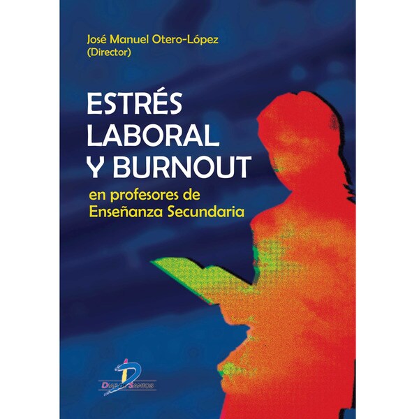 Imagen de portada del libro Estrés laboral y " burnout " en profesores de Enseñanza Secundaria
