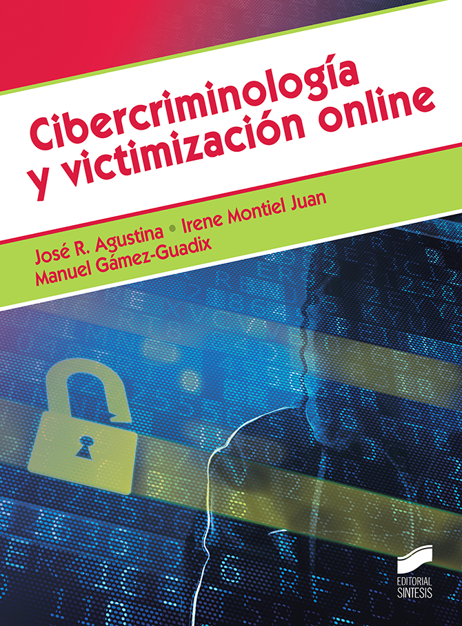 Imagen de portada del libro Cibercriminología y victimización online