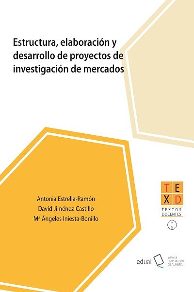 Imagen de portada del libro Estructura, elaboración y desarrollo de proyectos de investigación de mercados