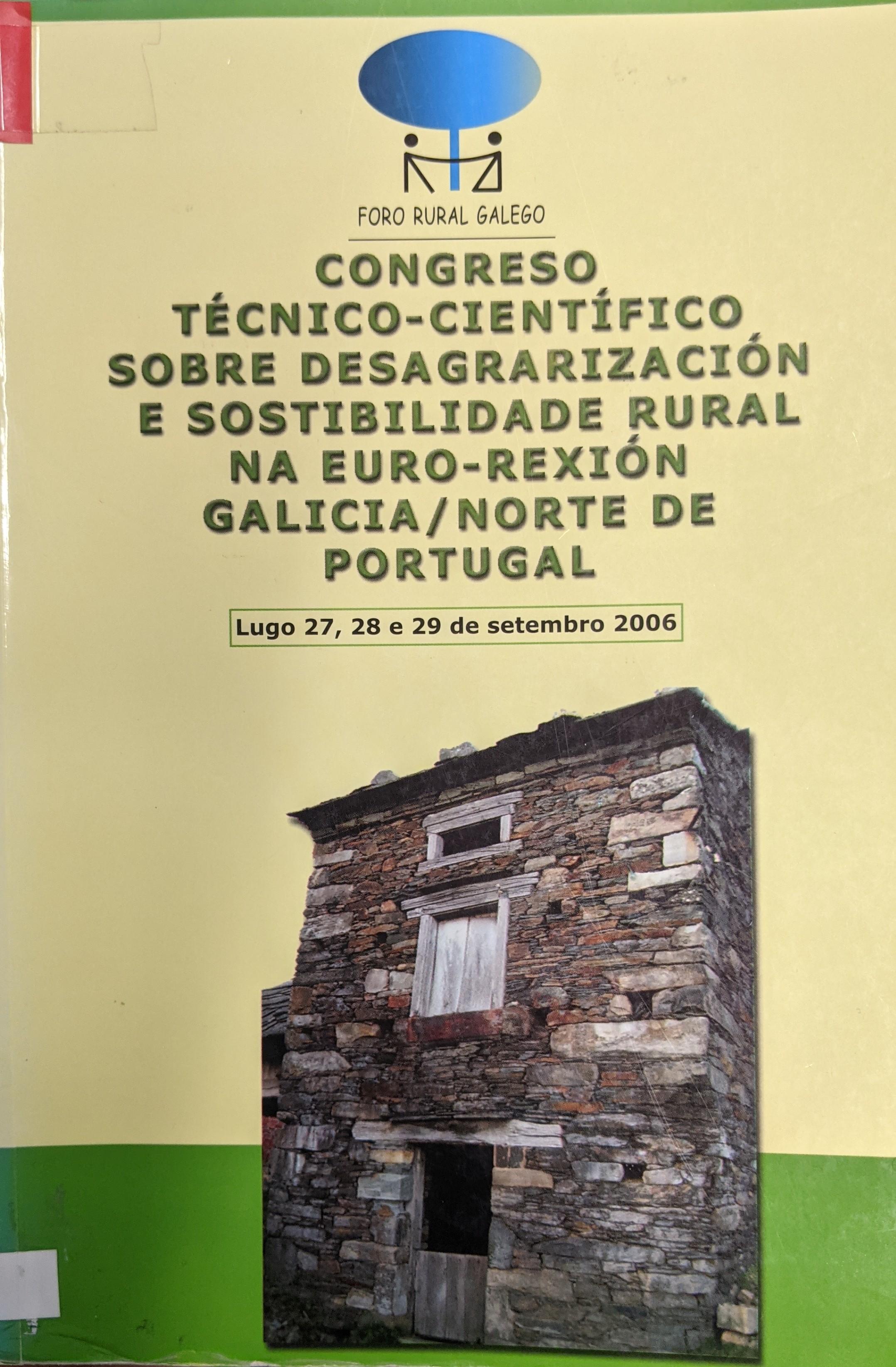 Imagen de portada del libro Congreso Técnico-científico sobre Desagrarización e Sostibilidade Rural na Euro-rexión Galicia/norte de Portugal