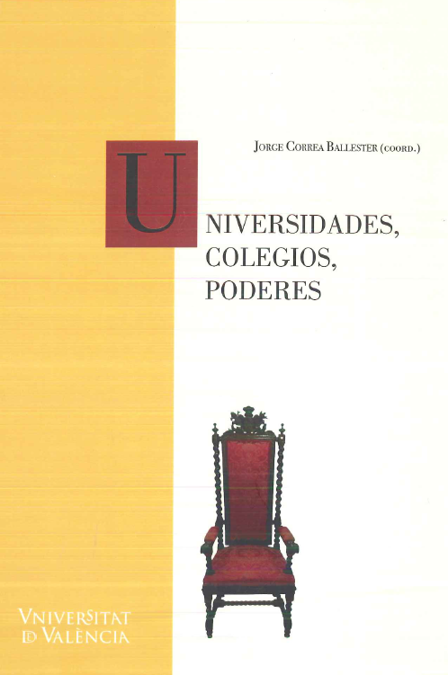Imagen de portada del libro Universidades, Colegios, Poderes