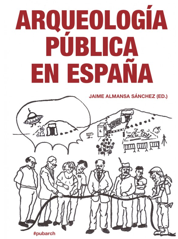 Imagen de portada del libro Arqueología pública en España