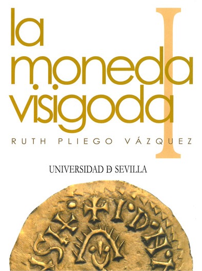 Imagen de portada del libro La moneda visigoda