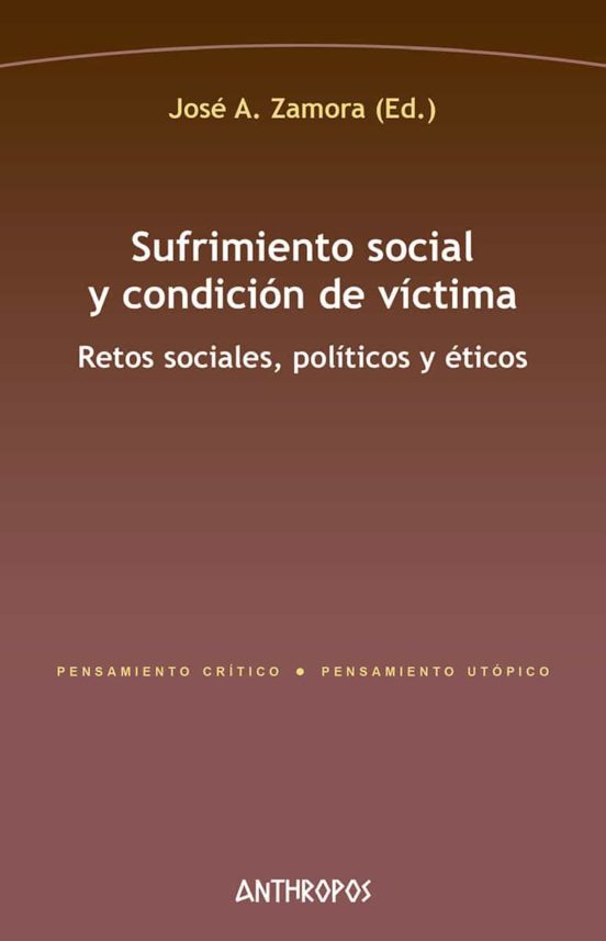 Imagen de portada del libro Sufrimiento social y condición de víctima
