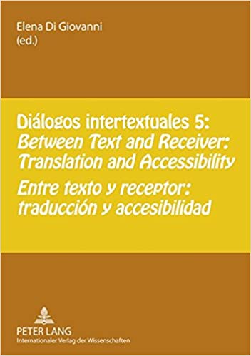 Imagen de portada del libro Diálogos intertextuales 5, between text and receiver : translation and accessibility