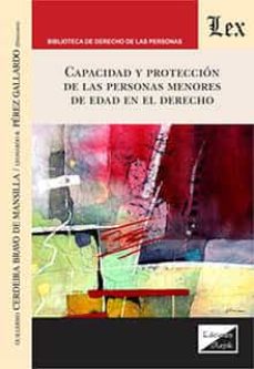 Imagen de portada del libro Capacidad y protección de las personas menores de edad en el derecho