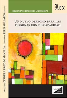 Imagen de portada del libro Un nuevo derecho para las personas con discapacidad