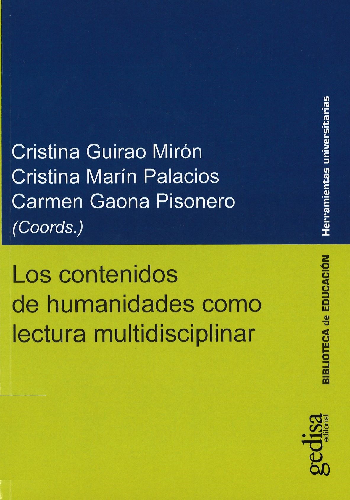 Imagen de portada del libro Los contenidos de humanidades como lectura multidisciplinar