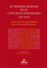 Imagen de portada del libro El Tratado de Roma en su cincuenta aniversario (1957-2007)