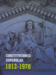 Imagen de portada del libro Constituciones españolas, 1812-1978