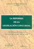 Imagen de portada del libro La reforma de la legislación concursal : estudio sistemático de las Leyes 22/2003 y 8/2003, de 9 de julio