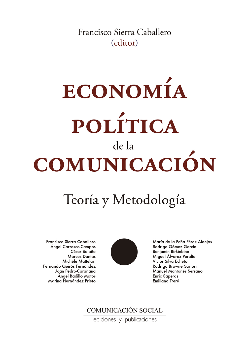 Imagen de portada del libro Economía política de la comunicación