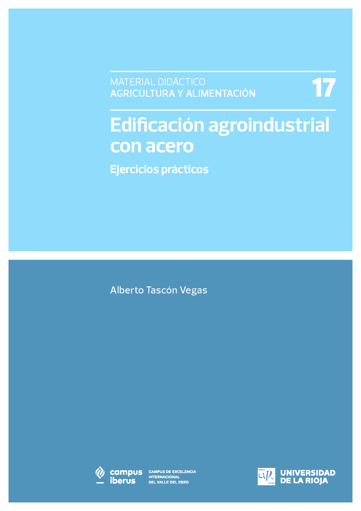 Imagen de portada del libro Edificación agroindustrial con acero
