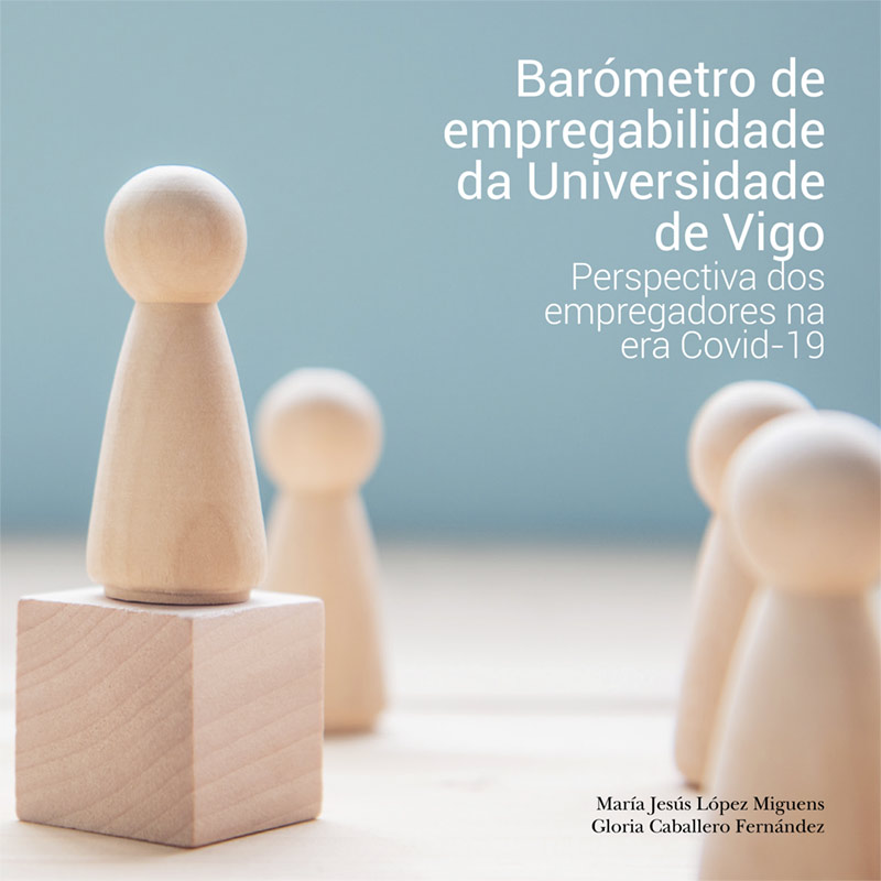 Imagen de portada del libro Barómetro de empleabilidad de la UVigo, Perspectiva de los empleadores en la era COVID-19