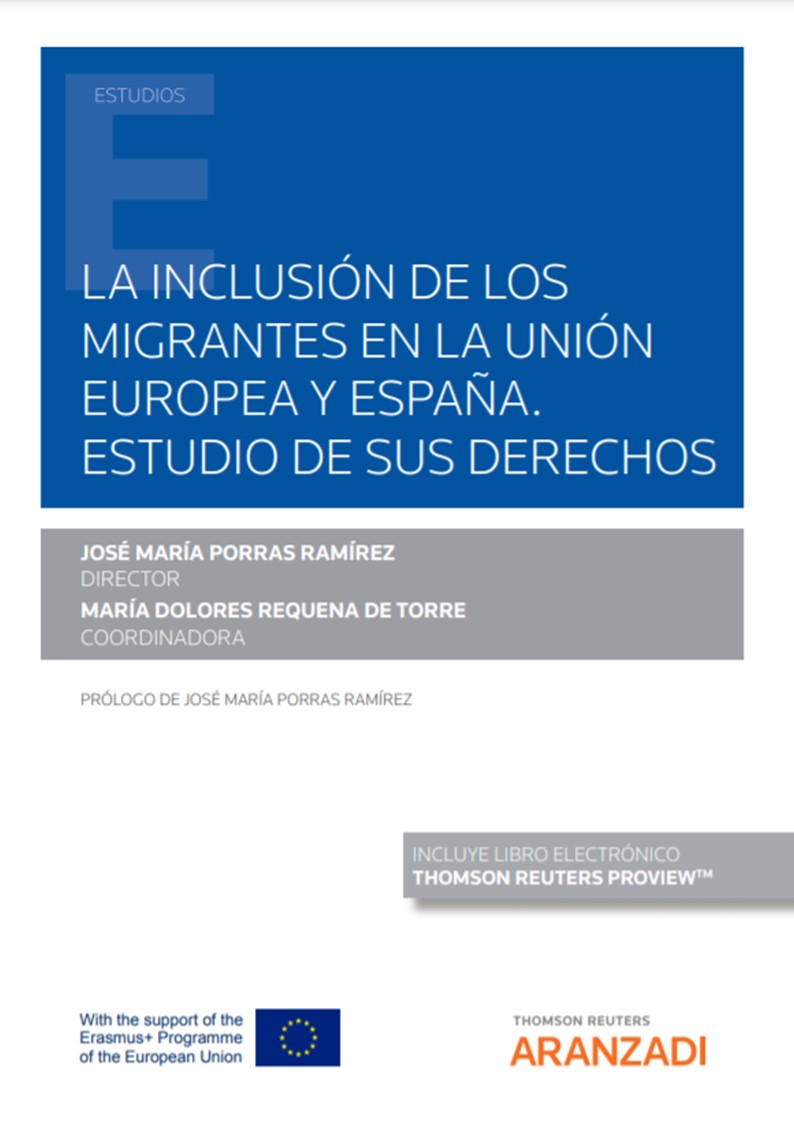 Imagen de portada del libro La inclusión de los migrantes en la Unión Europea y España. Estudio de sus derechos
