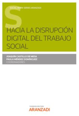 Imagen de portada del libro Hacia la disrupción digital del trabajo social