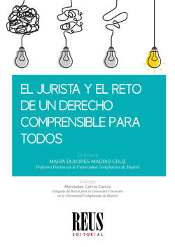 Imagen de portada del libro El jurista y el reto de un Derecho comprensible para todos