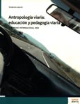 Imagen de portada del libro Antropología viaria : educación y pedagogía viaria : IV Simposio Internacional 2004