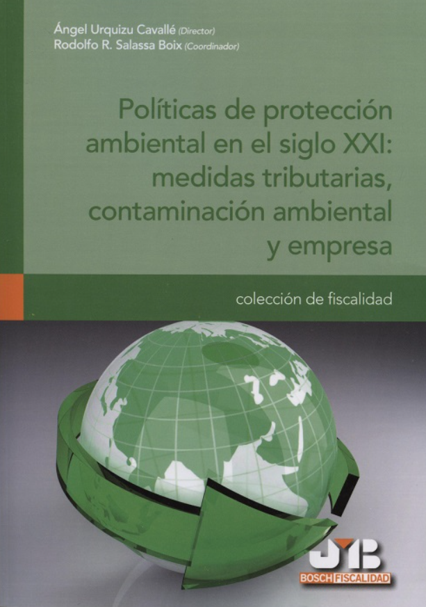 Imagen de portada del libro Políticas de protección ambiental en el siglo XXI