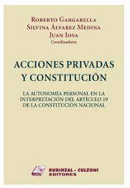 Imagen de portada del libro Acciones privadas y Constitución