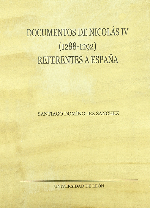 Imagen de portada del libro Documentos de Nicolás IV (1288-1292) referentes a España