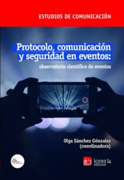 Imagen de portada del libro Protocolo, comunicación y seguridad en eventos