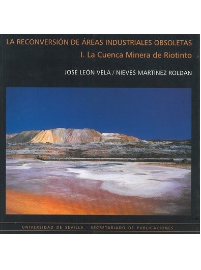 Imagen de portada del libro La reconversión de áreas industriales obsoletas