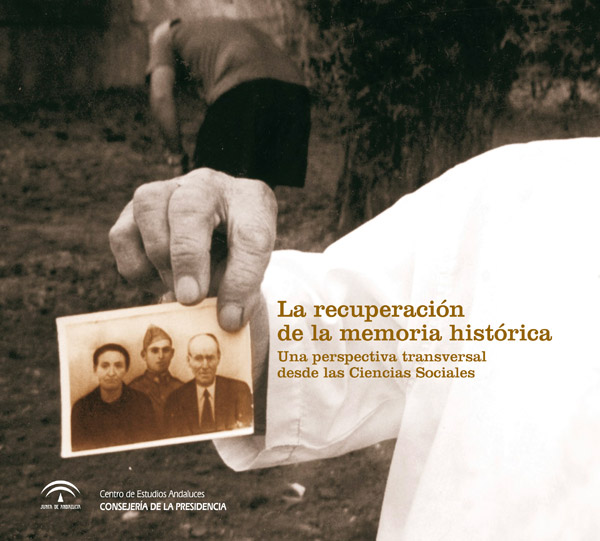 Imagen de portada del libro La recuperación de la memoria histórica