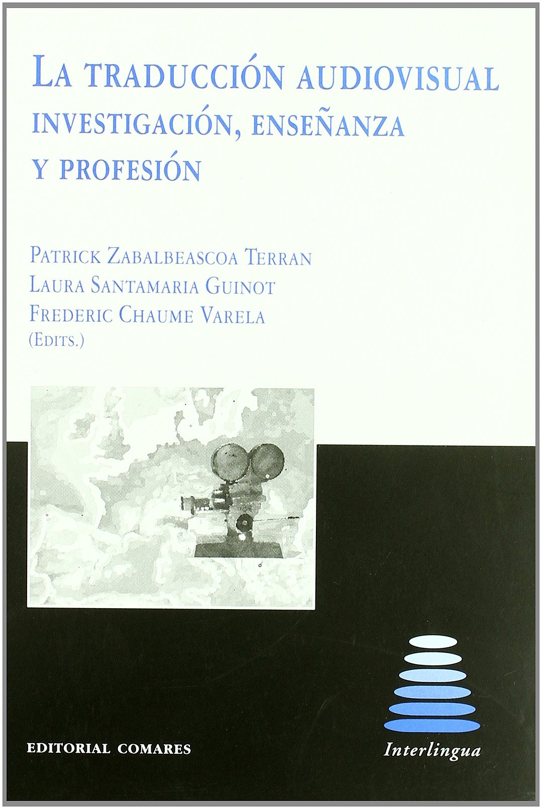 Imagen de portada del libro La traducción audiovisual