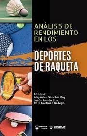 Imagen de portada del libro Análisis de rendimiento en los deportes de raqueta
