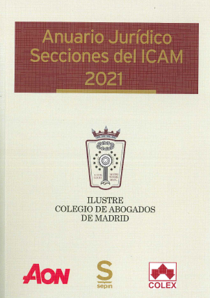 Imagen de portada del libro Anuario Jurídico Secciones del ICAM 2021