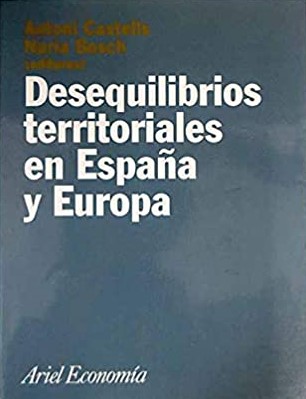 Imagen de portada del libro Desequilibrios territoriales en España y Europa