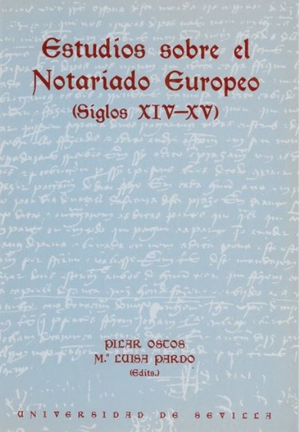 Imagen de portada del libro Estudios sobre el notariado europeo (siglos XIV-XV)