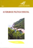 Imagen de portada del libro III Forum de Política Forestal : 1998, Solsona, del 25 al 28 de marzo