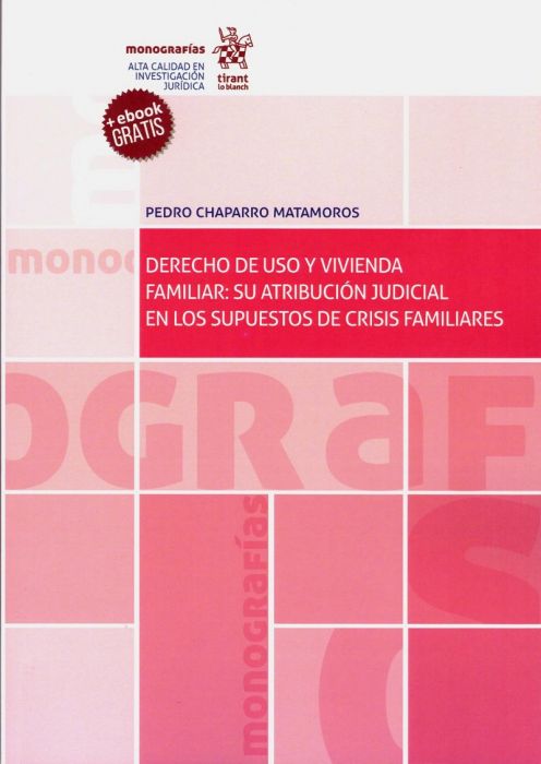 Imagen de portada del libro Derecho de uso y vivienda familiar