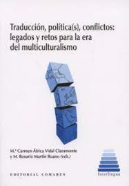 Imagen de portada del libro Traducción, política(s), conflictos