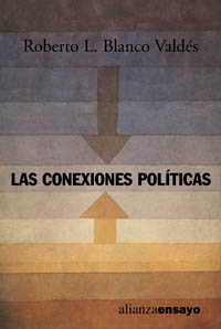 Imagen de portada del libro Las conexiones políticas
