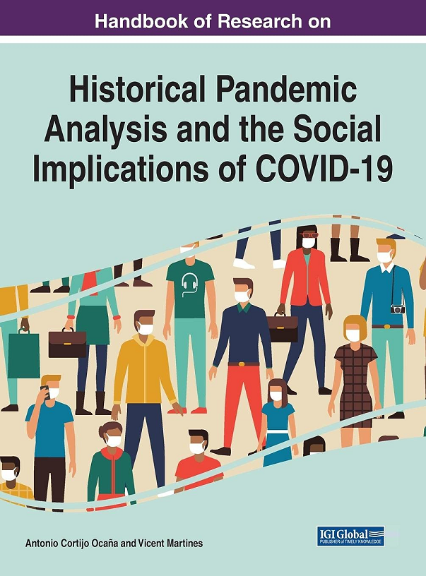 Imagen de portada del libro Handbook of research on historical pandemic analysis and the social implications of COVID-19