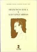 Imagen de portada del libro Francisco Ayala y las vanguardias